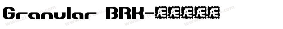 Granular BRK字体转换